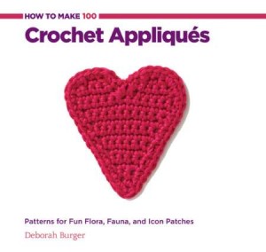 How To Make 100 Crochet Appliques boook