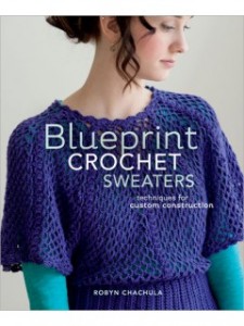 Blueprint Crochet Sweaters book