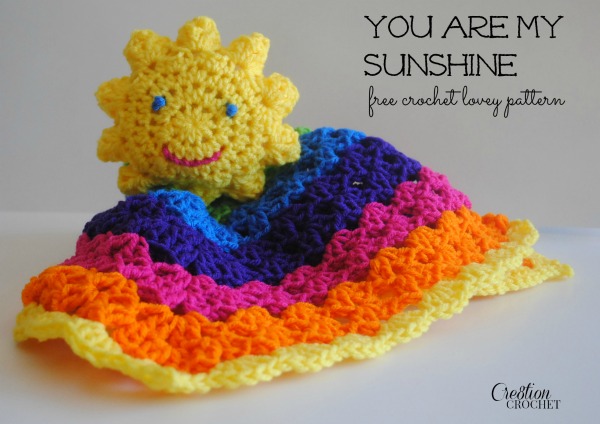 You-Are-My-Sushine-free-crochet-lovey-pattern-cre8tioncrochet-freecrochetpattern